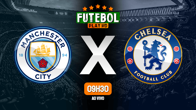 Assistir Manchester City x Chelsea ao vivo 14/11/2021 HD