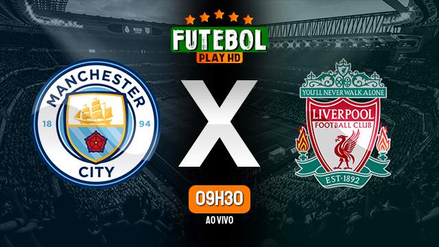 Assistir Manchester City x Liverpool ao vivo Grátis HD 25/11/2023