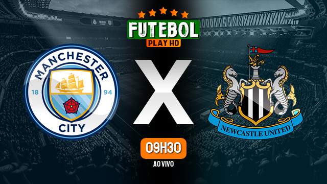 Assistir Manchester City x Newcastle ao vivo 04/03/2023 HD
