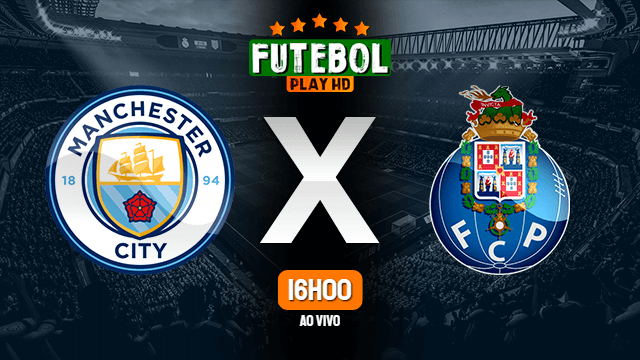 Assistir Manchester City x Porto ao vivo Grátis HD 21/10/2020