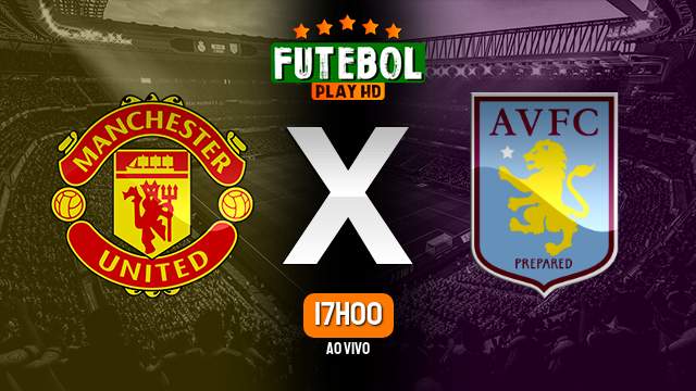 Assistir Manchester United x Aston Villa ao vivo 10/11/2022 HD online