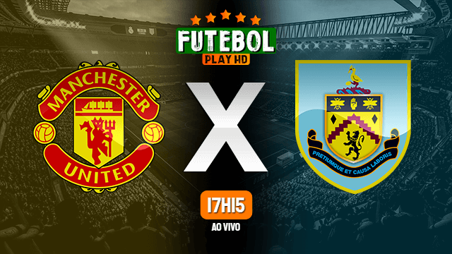 Assistir Manchester United x Burnley ao vivo 30/12/2021 HD online