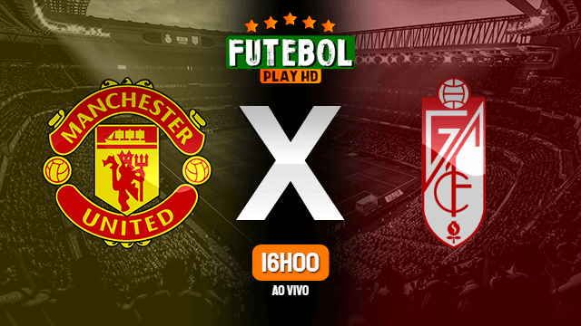 Assistir Manchester United x Granada ao vivo 15/04/2021 HD