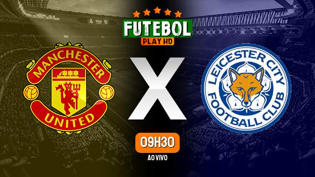 Assistir Manchester United x Leicester ao vivo online 05/03/2023 HD