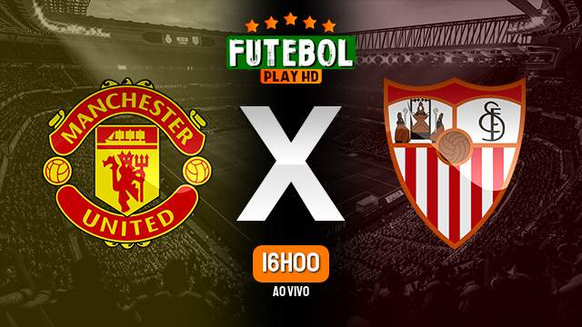 Assistir Manchester United x Sevilla ao vivo HD 13/04/2023 Grátis