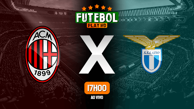 Assistir Milan x Lazio ao vivo online 09/02/2022 HD