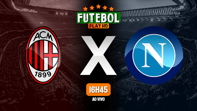 Assistir Milan x Napoli ao vivo 14/03/2021 HD