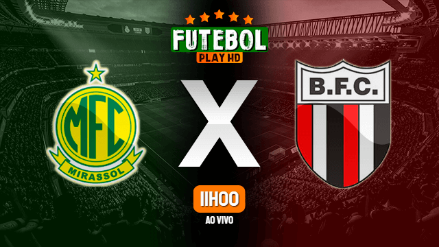 Assistir Mirassol x Botafogo-SP ao vivo 14/08/2021 HD online