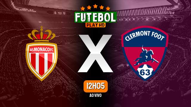Assistir Monaco x Clermont ao vivo Grátis HD 16/10/2022