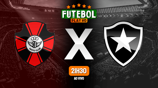 Assistir Moto Club x Botafogo ao vivo 10/03/2021 HD online