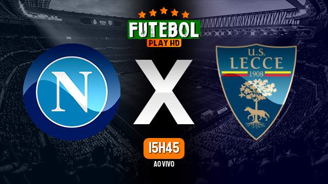Assistir Napoli x Lecce ao vivo 31/08/2022 HD