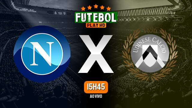 Assistir Napoli x Udinese ao vivo 27/09/2023 HD online