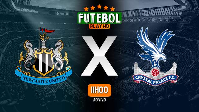 Assistir Newcastle x Crystal Palace ao vivo 21/10/2023 HD online