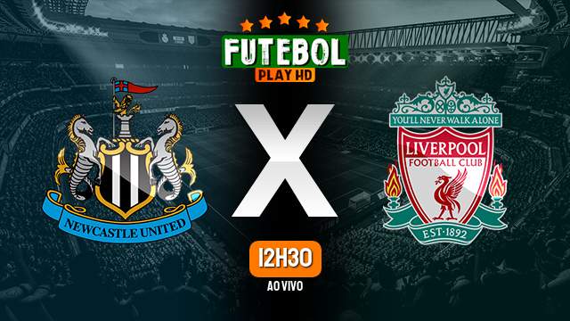 Assistir Newcastle x Liverpool ao vivo online 27/08/2023 HD
