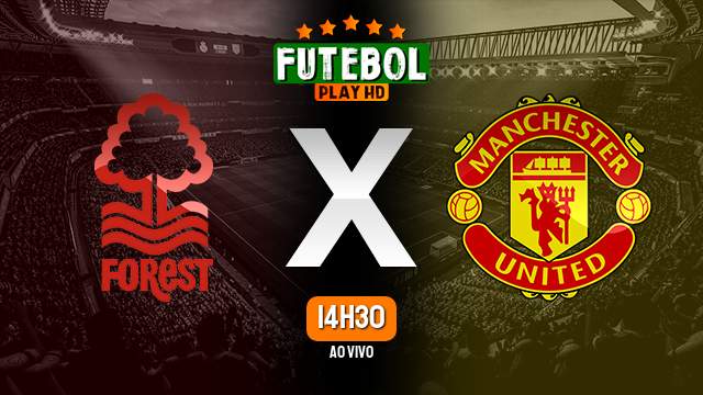Assistir Nottingham Forest x Manchester United ao vivo online 30/12/2023 HD