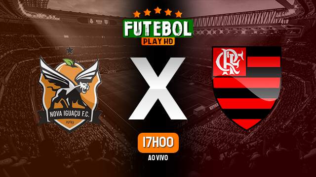 Assistir Nova Iguaçu x Flamengo ao vivo HD 30/03/2024 Grátis