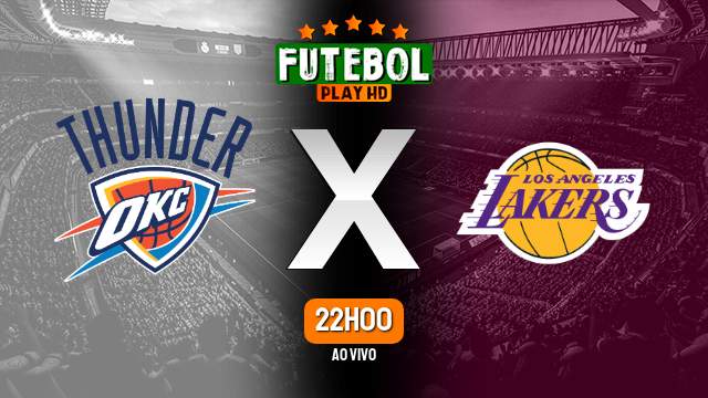 Assistir Oklahoma City Thunder x Los Angeles Lakers ao vivo 23/12/2023 HD online