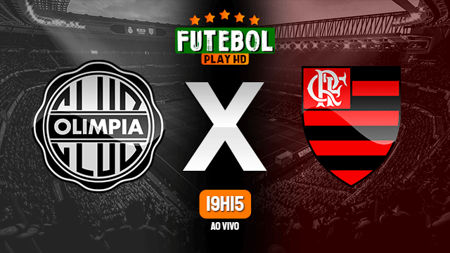 Assistir Olimpia x Flamengo ao vivo HD 11/08/2021 Grátis