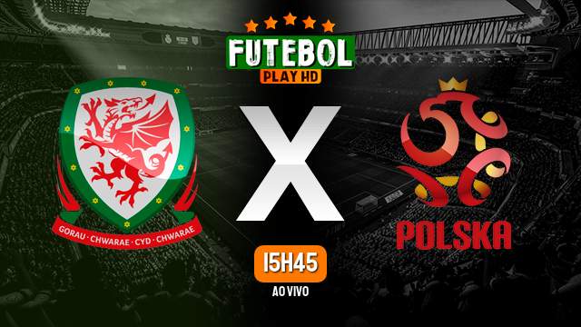 Assistir País de Gales x Polônia ao vivo 25/09/2022 HD online