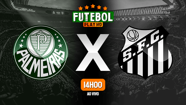 Assistir Palmeiras x Santos ao vivo 23/08/2020 HD