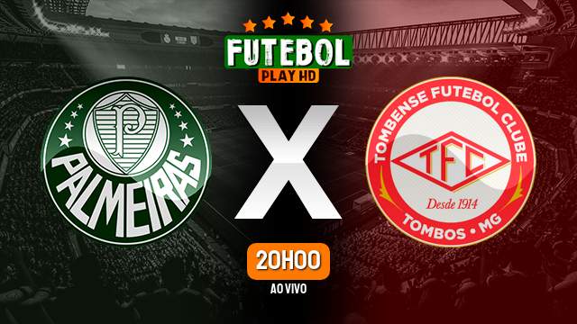 Assistir Palmeiras x Tombense ao vivo Grátis HD 12/04/2023