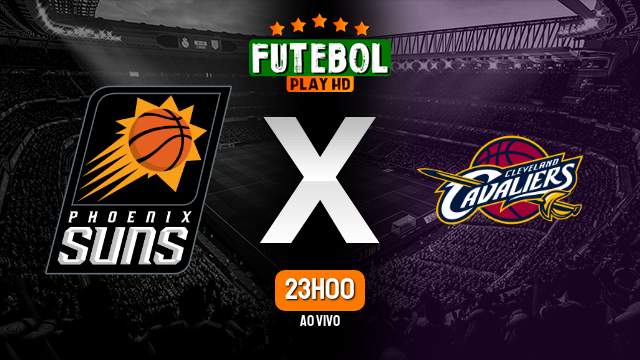 Assistir Phoenix Suns x Cleveland Cavaliers ao vivo 03/04/2024 HD online
