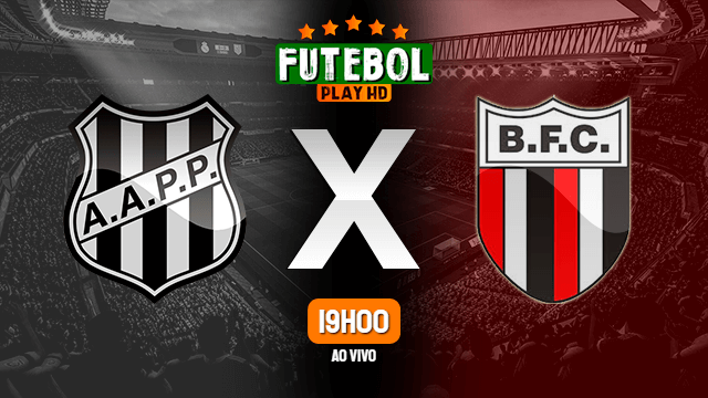 Assistir Ponte Preta x Botafogo-SP ao vivo online 16/02/2022 HD