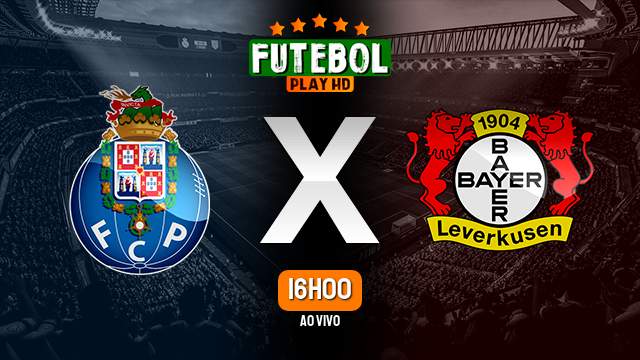 Assistir Porto x Bayer Leverkusen ao vivo online 04/10/2022 HD