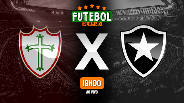 Assistir Portuguesa x Botafogo ao vivo Grátis HD 27/02/2022