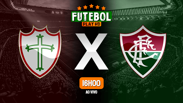 Assistir Portuguesa x Fluminense ao vivo HD 02/05/2021 Grátis