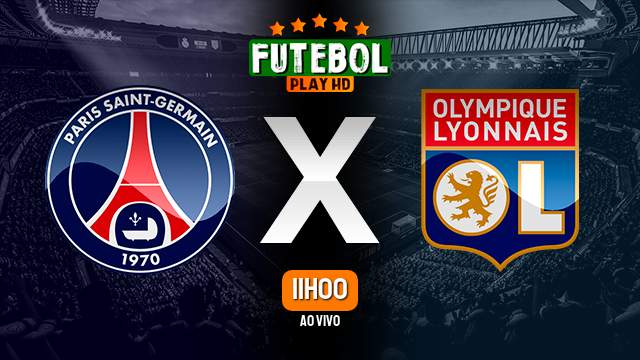 Assistir PSG x Lyon ao vivo 28/04/2024 HD online