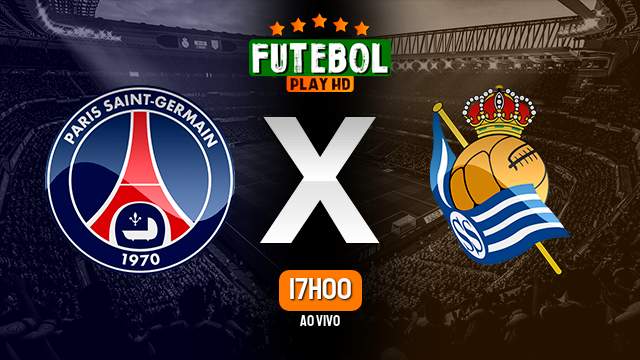 Assistir PSG x Real Sociedad ao vivo 14/02/2024 HD online