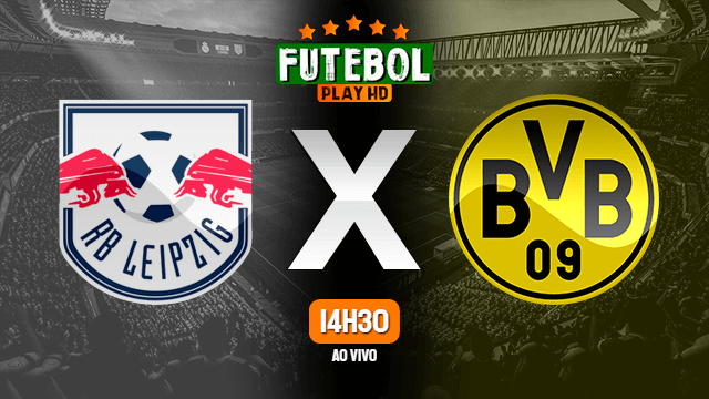 Assistir RB Leipzig x Borussia Dortmund ao vivo online HD 20/06/2020
