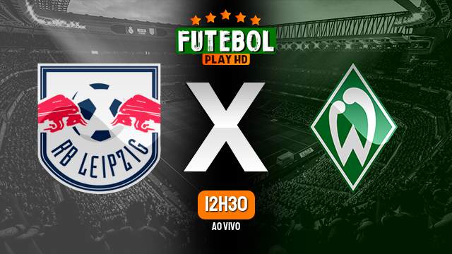 Assistir RB Leipzig x Werder Bremen ao vivo 14/05/2023 HD online