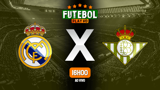 Assistir Real Madrid x Betis ao vivo online 24/04/2021 HD