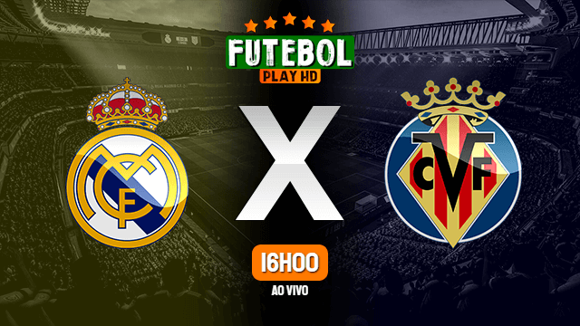 Assistir Real Madrid x Villarreal ao vivo 25/09/2021 HD online