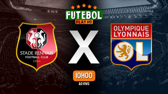 Assistir Rennes x Lyon ao vivo Grátis HD 16/10/2022