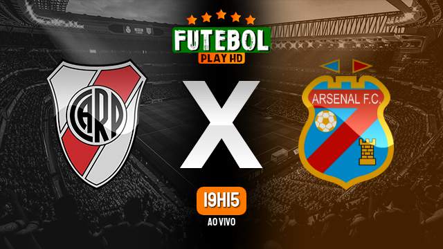 Assistir River Plate x Arsenal de Sarandi ao vivo online 26/02/2023 HD
