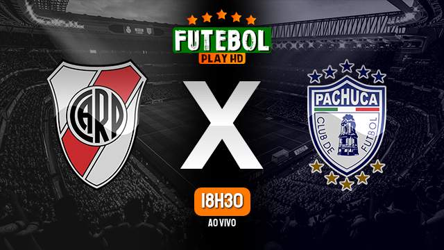 Assistir River Plate x Pachuca ao vivo HD 22/01/2024 Grátis