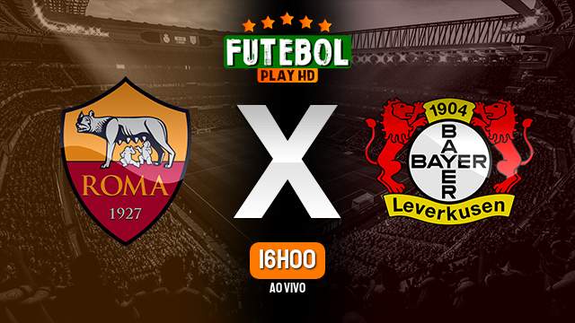 Assistir Roma x Bayer Leverkusen ao vivo Grátis HD 11/05/2023