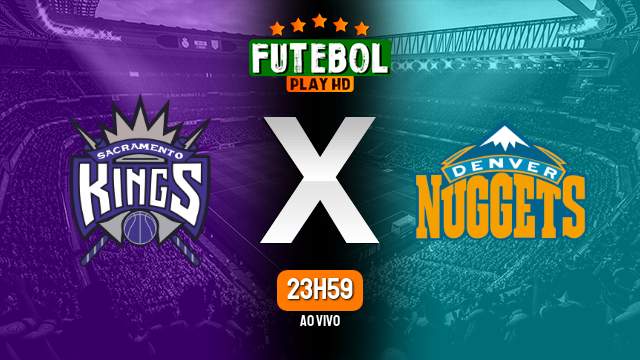 Assistir Sacramento Kings x Denver Nuggets ao vivo 02/12/2023 HD