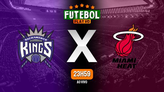Assistir Sacramento Kings x Miami Heat ao vivo online 26/02/2024 HD