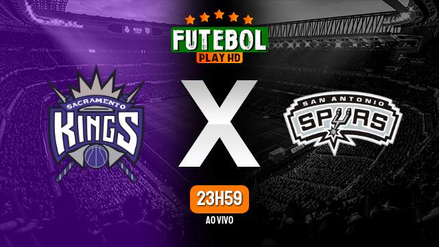 Assistir Sacramento Kings x San Antonio Spurs ao vivo online 22/02/2024 HD