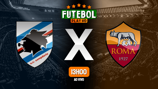 Assistir Sampdoria x Roma ao vivo Grátis HD 05/12/2021