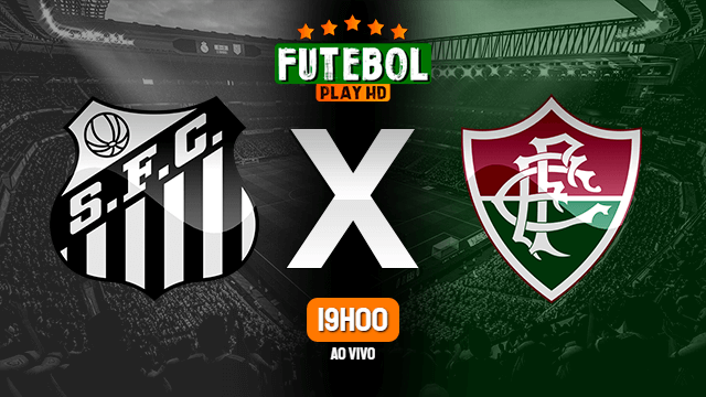 Assistir Santos x Fluminense ao vivo online 21/02/2021 HD