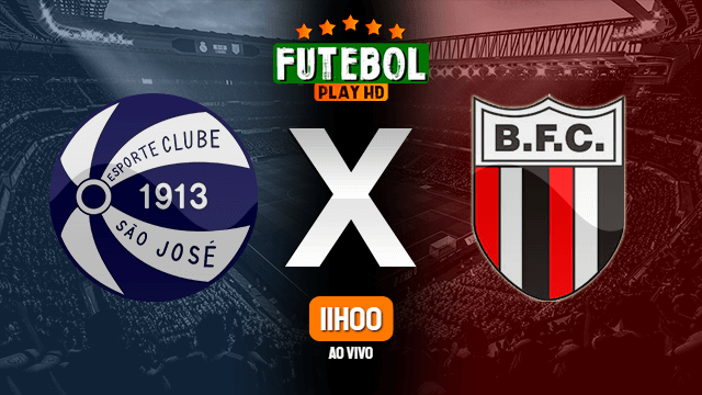 Assistir São José-RS x Botafogo-SP ao vivo Grátis HD 23/07/2022