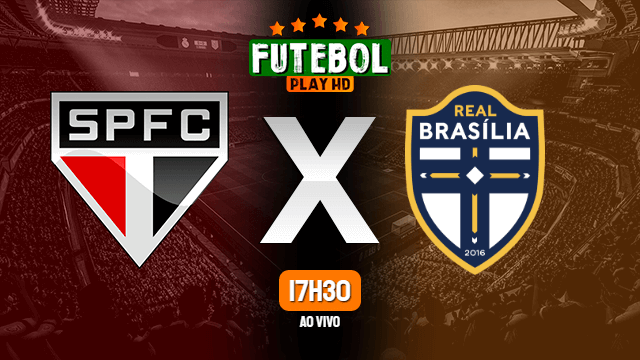 Assistir São Paulo x Real Brasília ao vivo 14/03/2022 HD