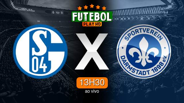 Assistir Schalke 04 x Darmstadt ao vivo online 20/09/2024 HD