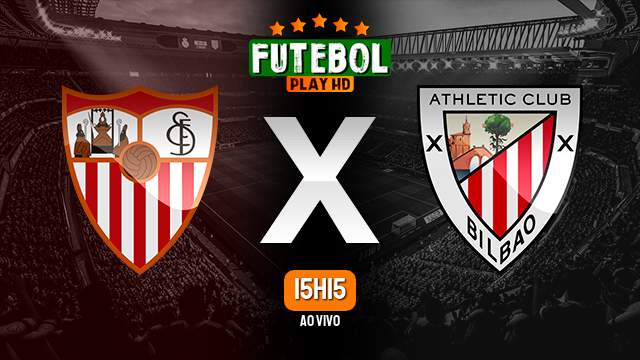 Assistir Sevilla x Athletic Bilbao ao vivo Grátis HD 04/01/2024