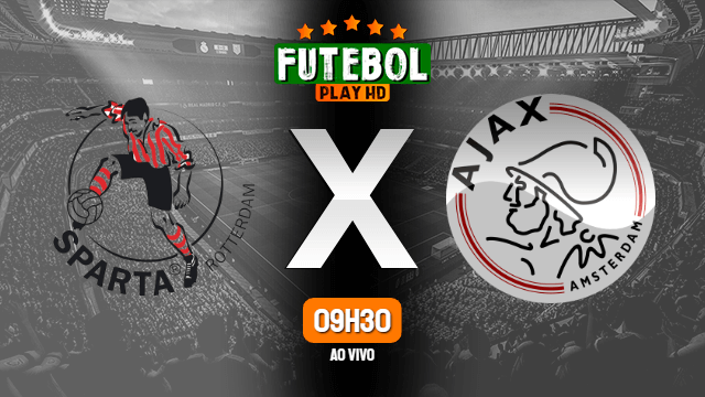 Assistir Sparta Rotterdam x Ajax ao vivo Grátis HD 21/08/2022